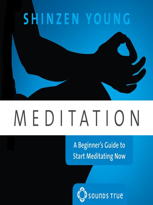 Title details for Meditation by Shinzen Young - Available